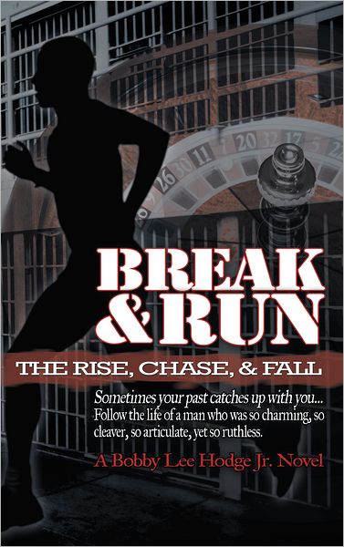 Break and Run