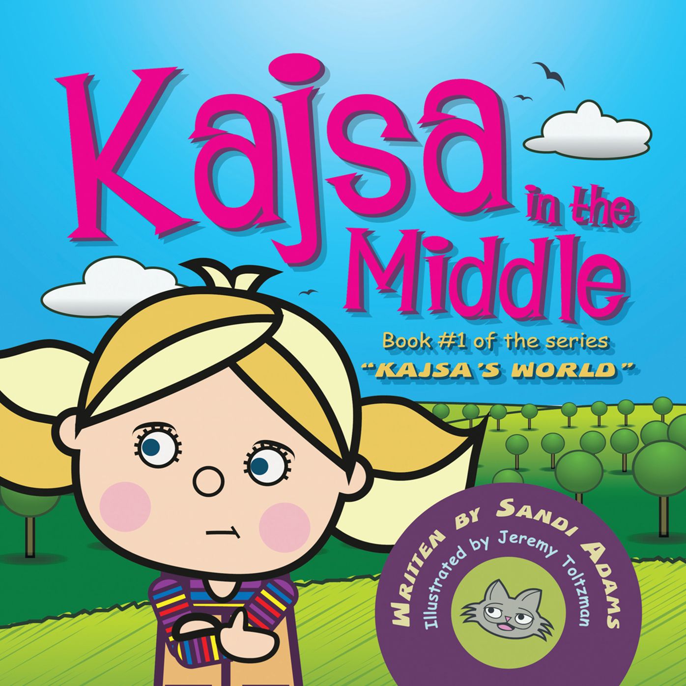 Kajsa in the Middle: Kajsa: (Kysuh)Swedish Pet Name for Katrina or Katherine