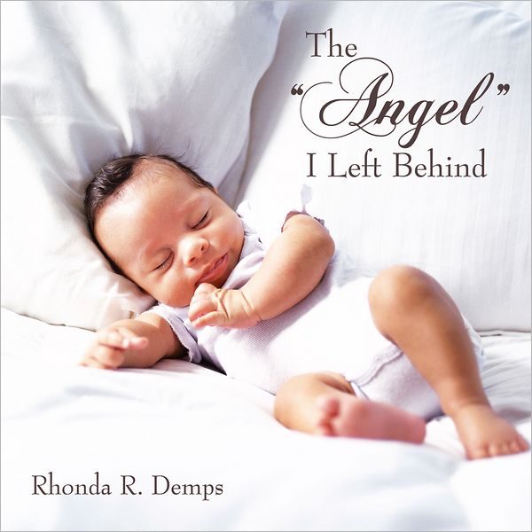 The "Angel" I Left Behind (PagePerfect NOOK Book)