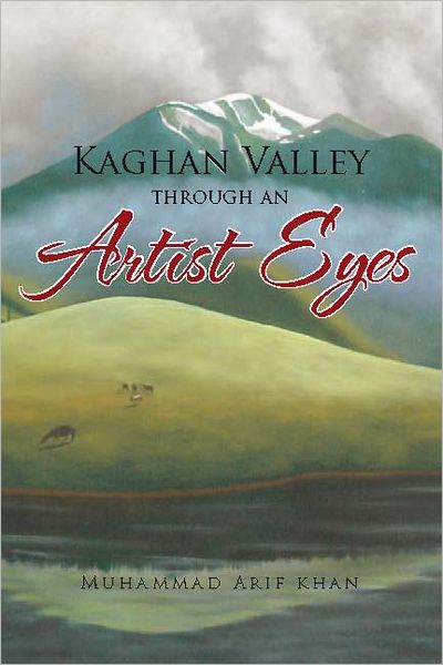 kaghan valley through an artist eyes