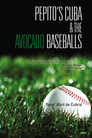 Pepito's Cuba & the Avocado Baseballs