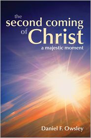 the second coming of christ a majestic moment