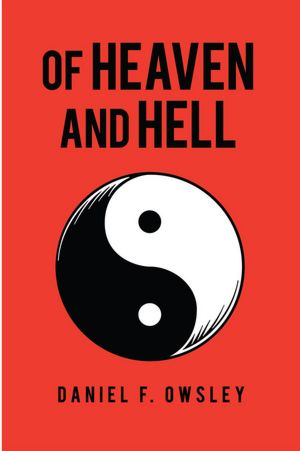 OF HEAVEN and HELL: na