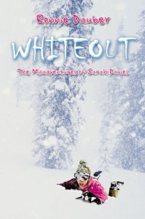 Whiteout: The Misadventures of Sarah Davies