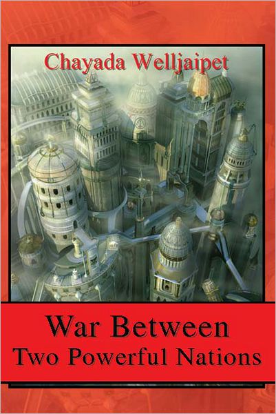 War Between Two Powerful Nations