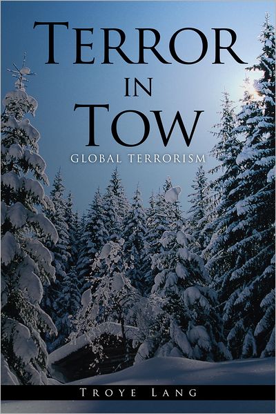 Terror in Tow: Global Terrorism