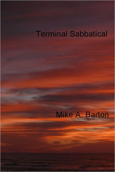 Terminal Sabbatical