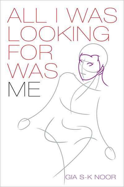 All I was looking for was Me