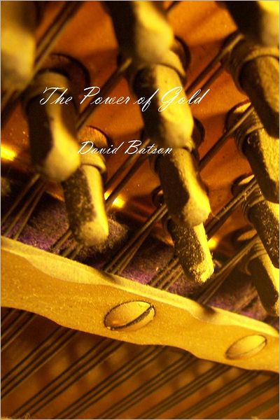 The Power of Gold