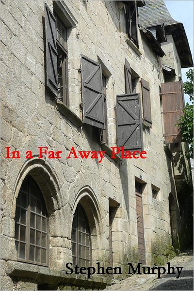 In a Far Away Place