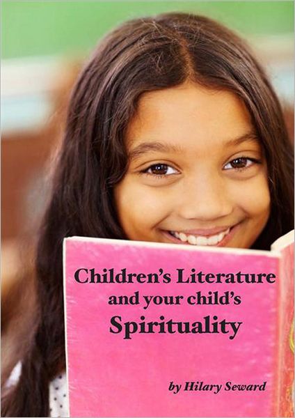 Children's Literature and your child's Spirituality