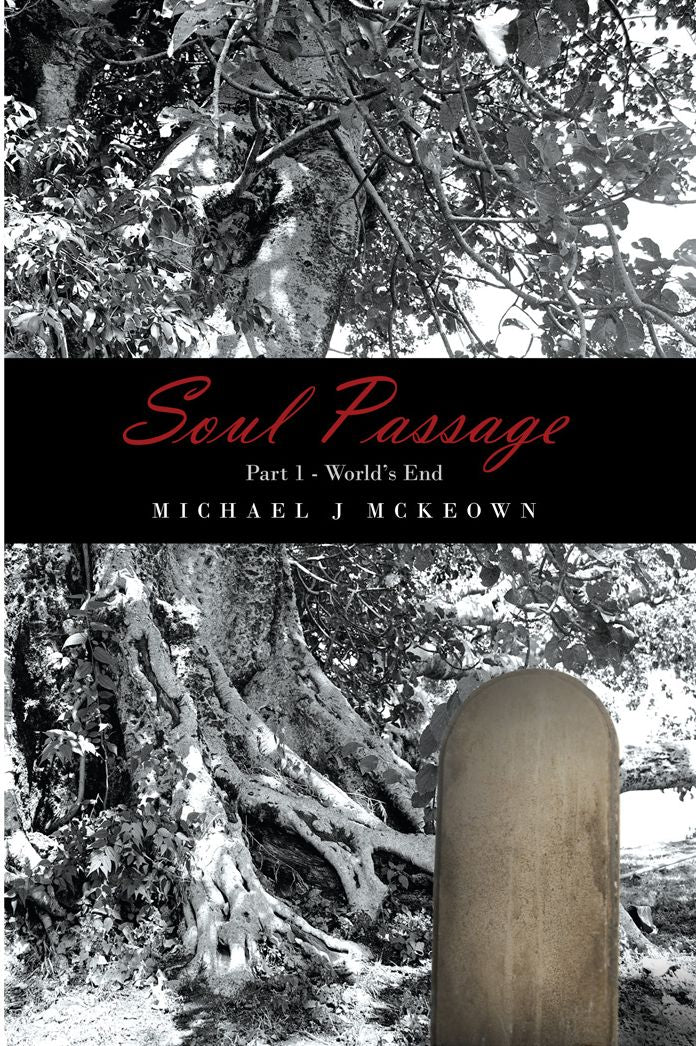 Soul Passage: Part 1 - World's End