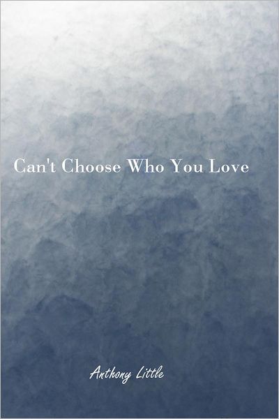 Can't Choose Who You Love