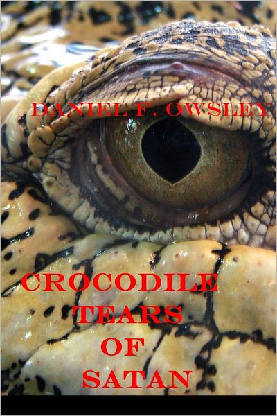 Crocodile Tears of Satan