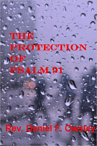 The Protection of Psalm 91