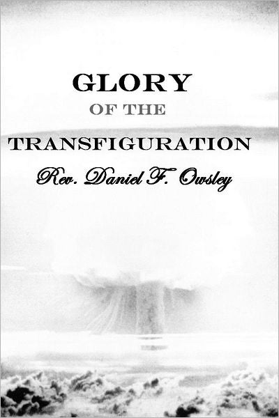 GLORY OF THE TRANSFIGURATION