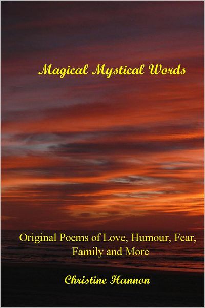 Versify: Original Poems of Love, Humour, Fear, Family and More