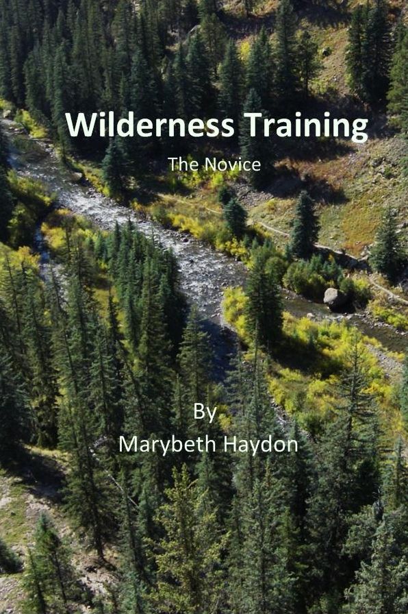 Wilderness Training: The Novice