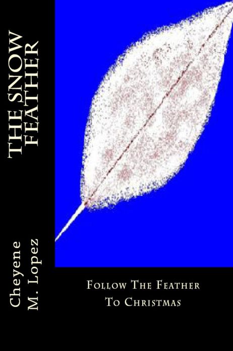 The Snow Feather: Feather Of Christmas