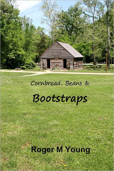 Cornbread, Beans & Bootstraps