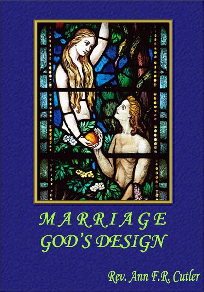 Marriage God's Design