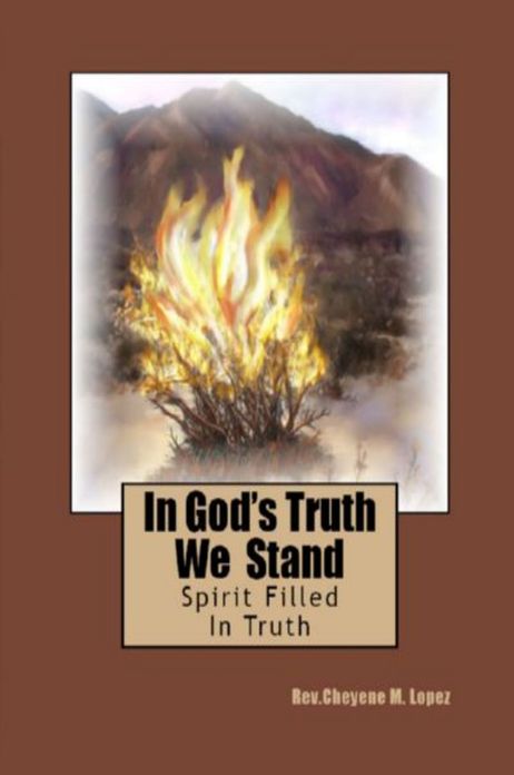In God's Truth We Stand: Spirit Filled In Truth