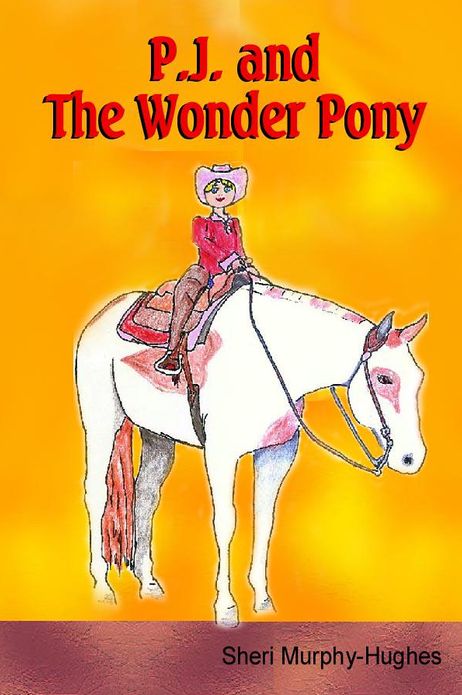P.J. and The Wonder Pony