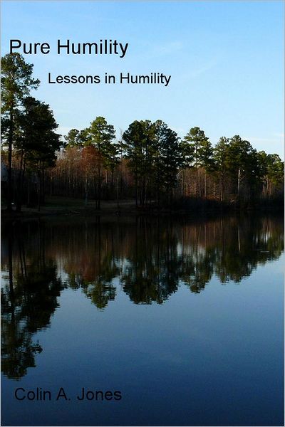 Pure Humility: Lessons in Humility