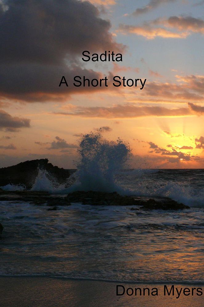 "Sadita": a short story