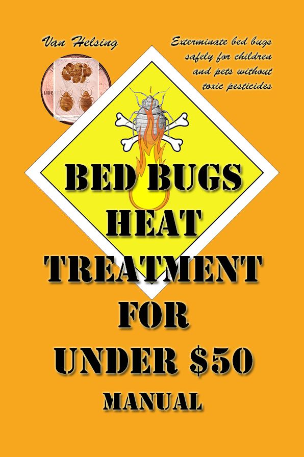 Bed Bugs Heat Treatment for Under $50 Manual