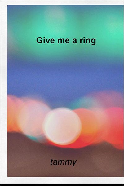 Give Me a Ring