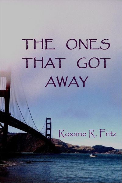 The Ones That Got Away
