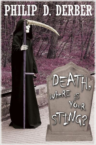 Death, Where is Your Sting?