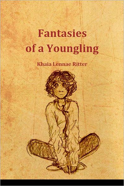 Fantasies of a Youngling