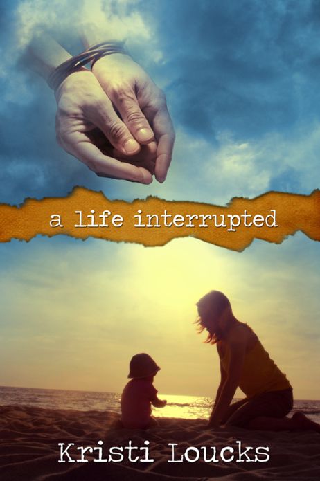 A Life Interrupted