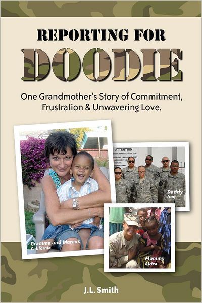 Reporting for Doodie: One Grandmother's Story of Commitment, Frustration and Unwavering Love
