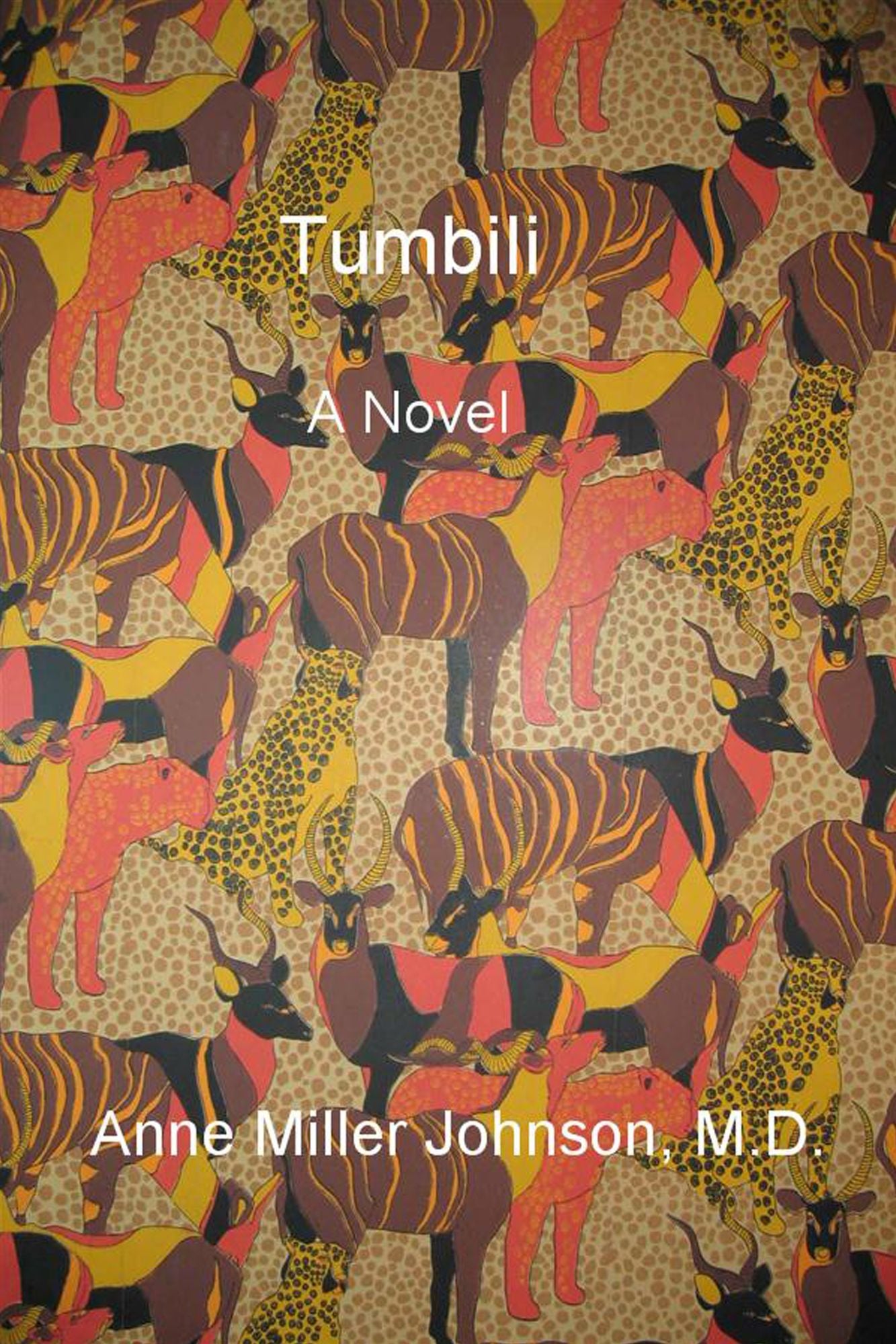 Tumbili: A Novel