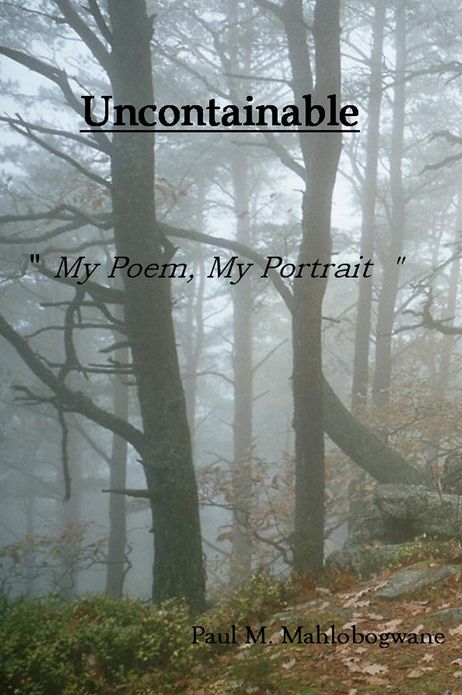Uncontainable: "My Poem, My Portrait"