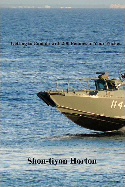 Getting to Canada with 200 Pennies in Your Pocket
