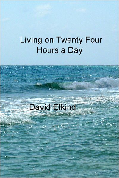 Living on Twenty Four Hours a Day: Five Habits of Successful Daily Living
