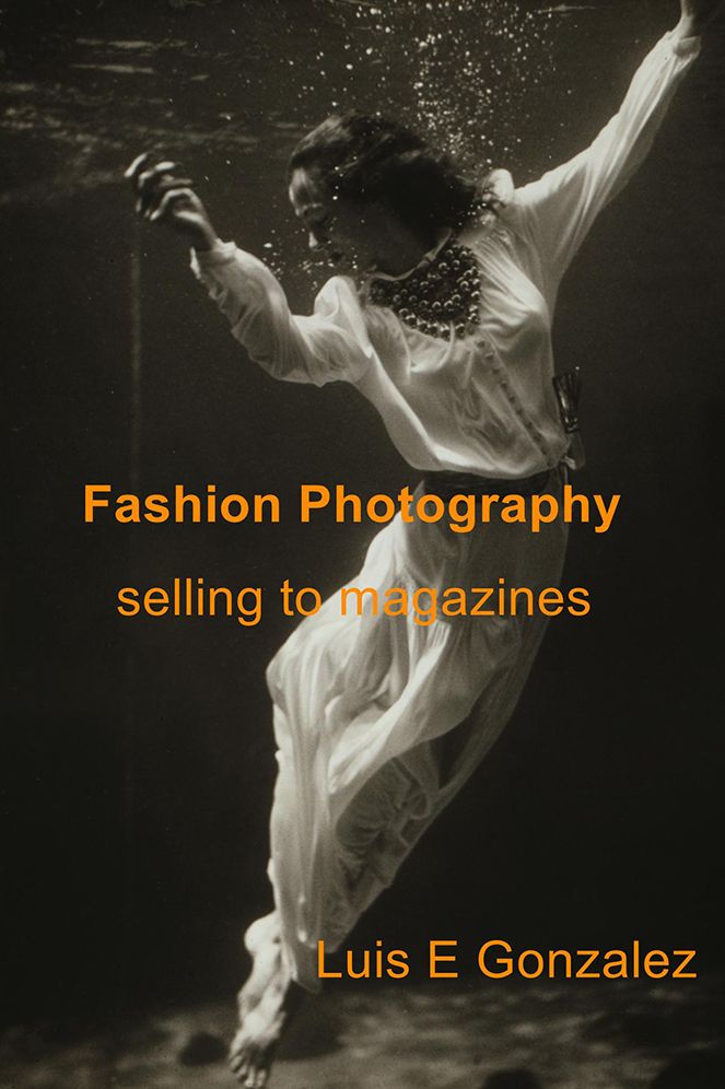 Fashion Photography: selling to magazines