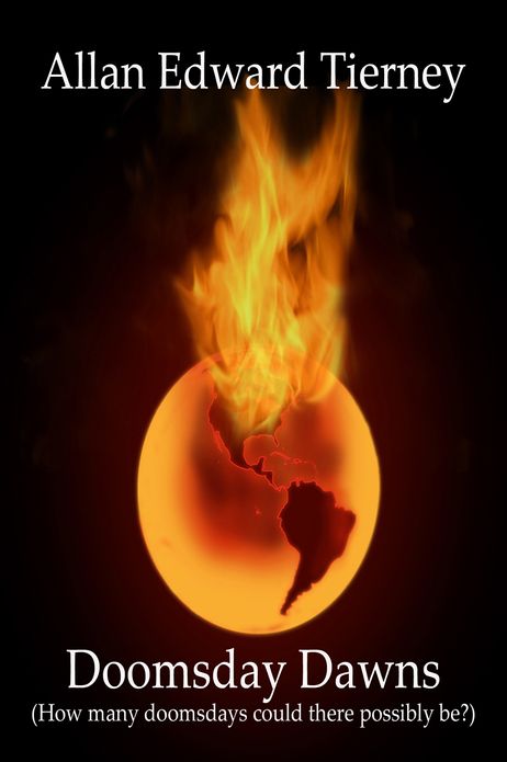 Doomsday Dawns: (How many doomsdays could there possibly be?)