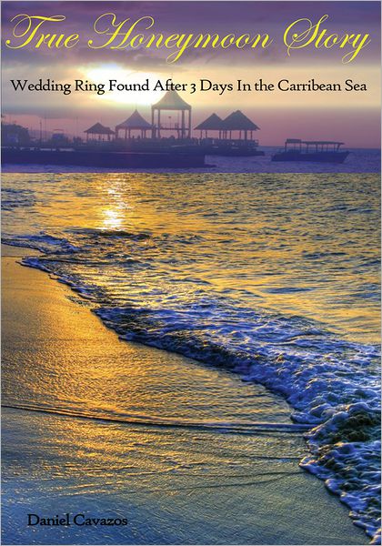 True Honeymoon Story: Wedding Ring Found After 3 Days In the Carribean Sea