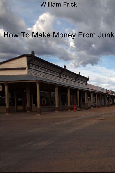 How To Make Money From Junk