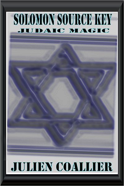 Solomon Source Key: Judaic Magic