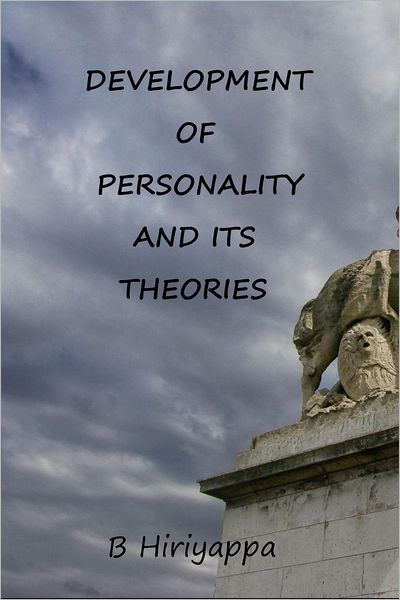 Development of Personality and Its Theories