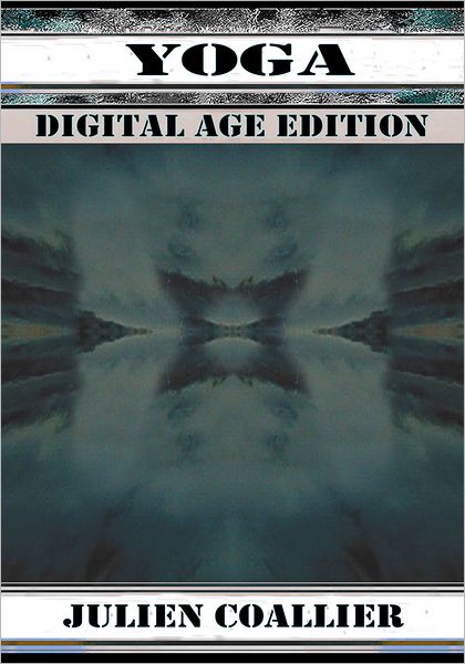 Yoga: Digital Age Edition