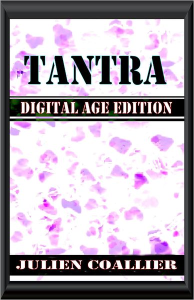 Tantra: Digital Age Edition