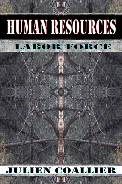 Human Resources: Labor Force