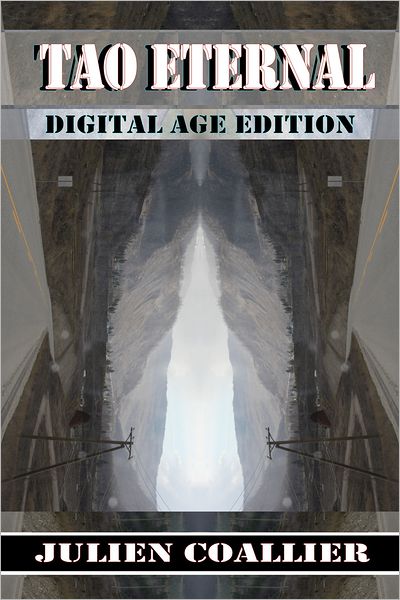 Tao (Eternal): Digital Age Edition
